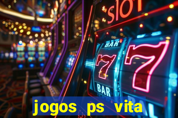 jogos ps vita download pkg